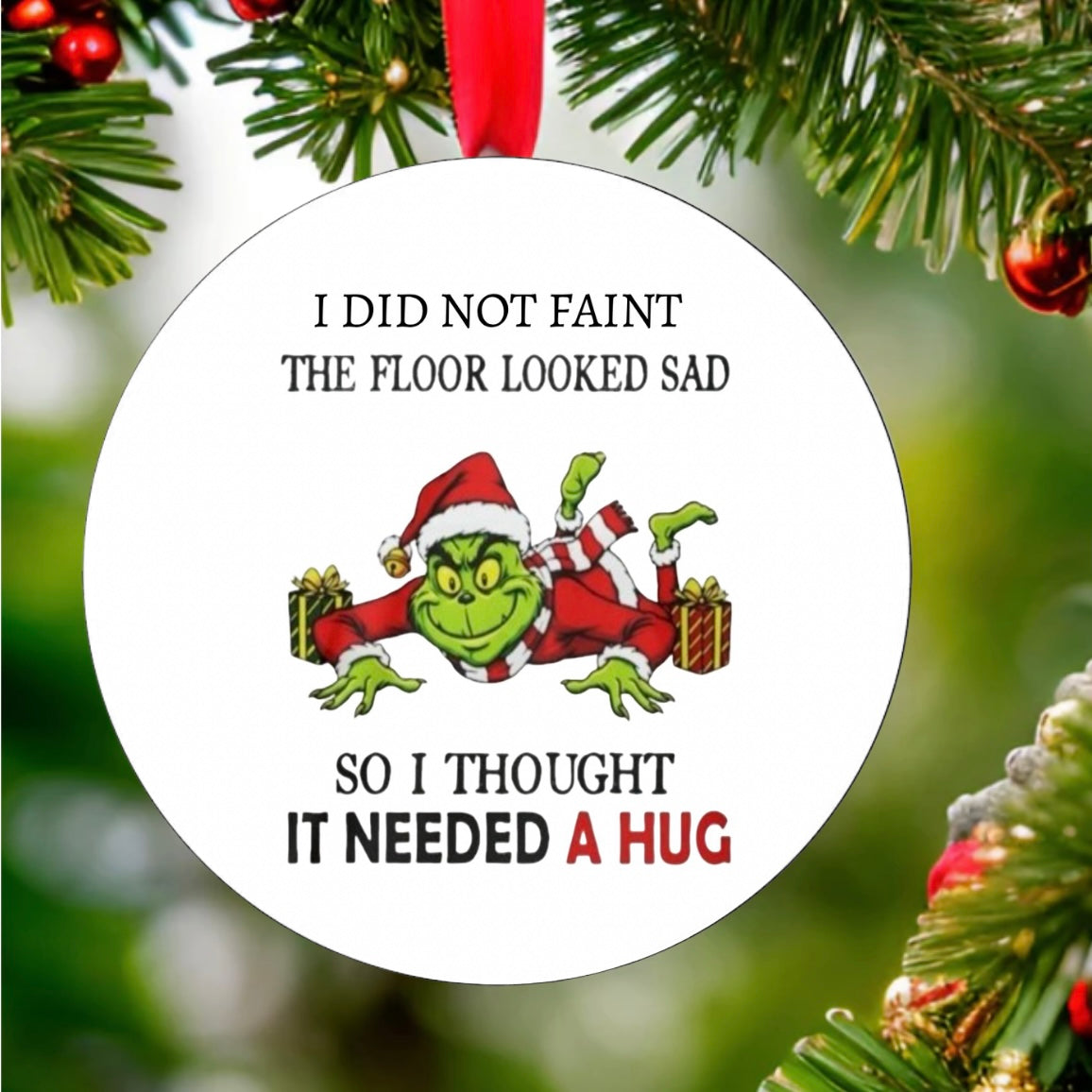 Needed A Hug Ornament