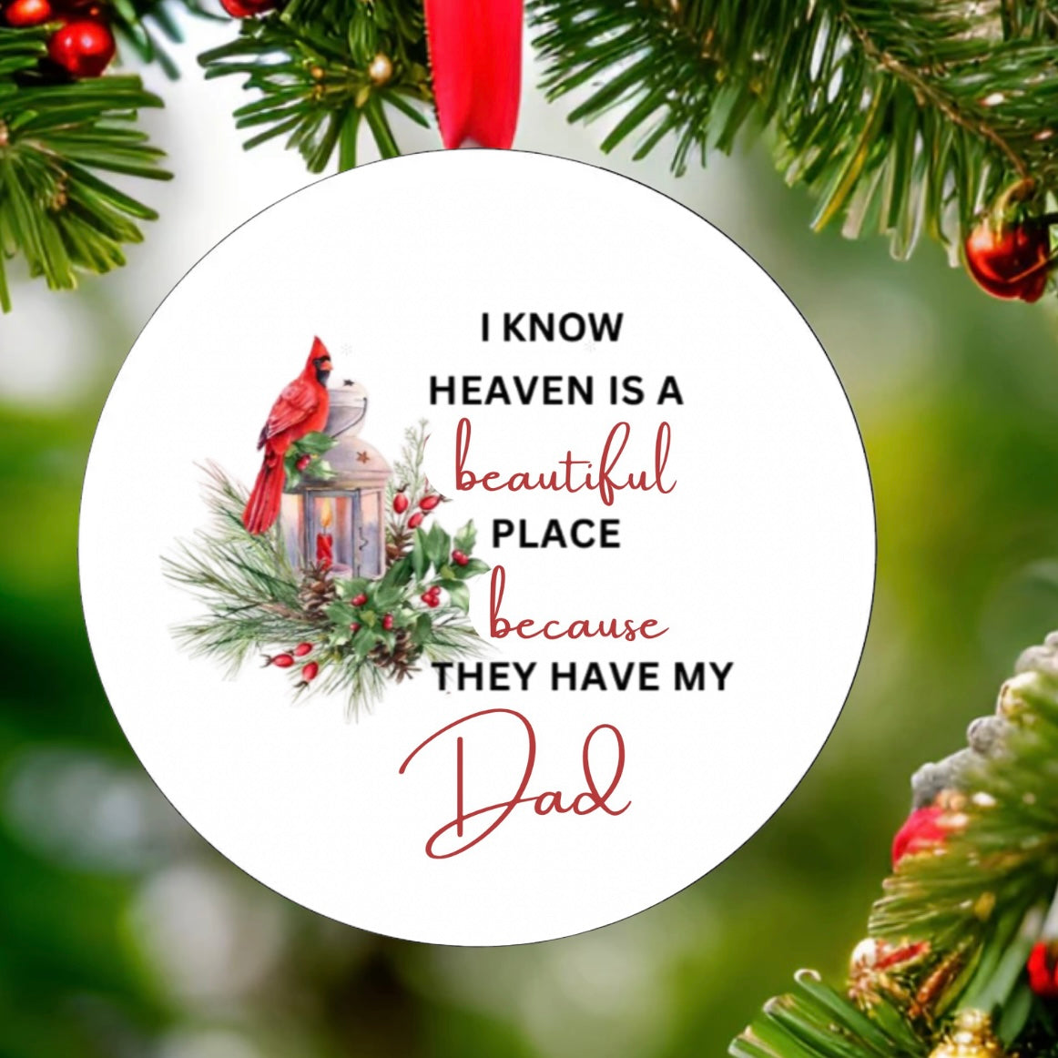 Heaven Is Beautiful Ornament